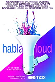 Watch Full Movie :Habla Loud (2022)