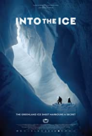 Watch Full Movie :Into the Ice (2022)