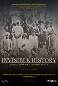 Watch Full Movie :Invisible History Middle Floridas Hidden Roots (2021)