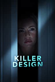 Watch Full Movie :Killer Design (2022)