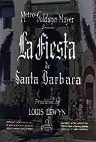Watch Full Movie :La Fiesta de Santa Barbara (1935)