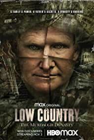 Watch Full Movie :Low Country The Murdaugh Dynasty (2022)