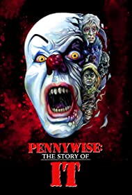 Watch Full Movie :Pennywise The Story of It (2021)