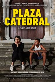 Watch Full Movie :Plaza Catedral (2021)