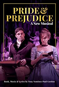 Watch Full Movie :Pride and Prejudice A New Musical (2020)