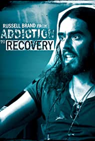 Watch Full Movie :Russell Brand from Addiction to Recovery (2012)