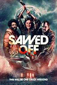 Watch Full Movie :Sawed Off (2022)