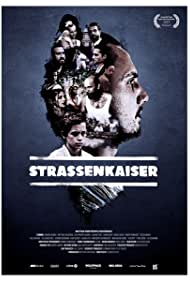 Watch Full Movie :Strassenkaiser (2017)
