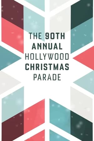 Watch Full Movie :The 90th Annual Hollywood Christmas Parade (2022)
