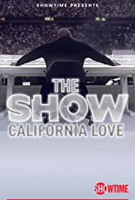 Watch Full Movie :THE SHOW California Love (2022)