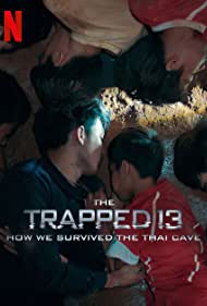 Watch Full Movie :The Trapped 13: How We Survived the Thai Cave (2022)