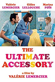 Watch Full Movie :The Ultimate Accessory (2013)