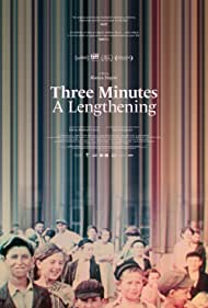 Watch Full Movie :Three Minutes A Lengthening (2021)