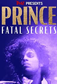 Watch Full Movie :TMZ Presents Prince Fatal Secrets (2022)