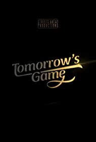 Watch Full Movie :Tomorrows Game