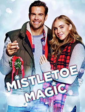 Watch Full Movie :Mistletoe Magic (2019)