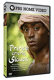 Watch Full Movie :Prince Among Slaves (2007)