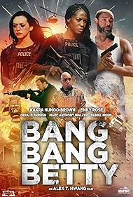 Watch Full Movie :Bang Bang Betty (2023)