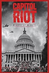 Watch Full Movie :Capitol Riot Minute by Minute (2022)