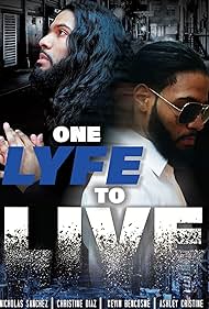 Watch Full Movie :One Lyfe to Life (2023)
