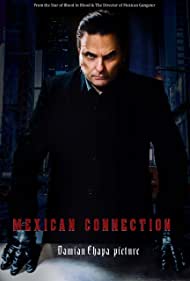 Watch Full Movie :Mexican Connection (2022)