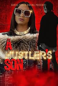 Watch Full Movie :A Hustlers Son (2023)