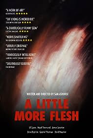 Watch Full Movie :A Little More Flesh (2020)
