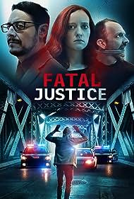 Watch Full Movie :Fatal Justice (2023)