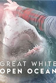Watch Full Movie :Great White Open Ocean (2022)