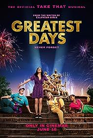 Watch Full Movie :Greatest Days (2023)