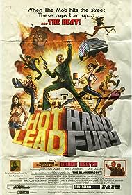 Watch Full Movie :Hot Lead Hard Fury (2018)