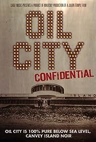 Watch Full Movie :Oil City Confidential (2009)