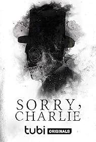 Watch Full Movie :Sorry, Charlie (2023)