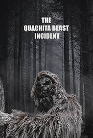 Watch Full Movie :The Quachita Beast incident (2023)