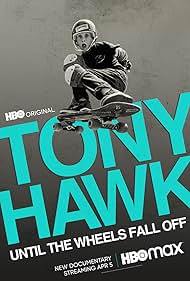 Watch Full Movie :Tony Hawk Until the Wheels Fall Off (2022)