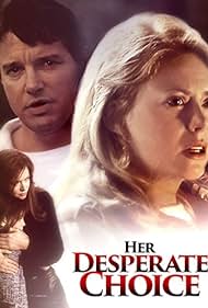 Watch Full Movie :Her Desperate Choice (1996)