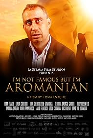 Watch Full Movie :Im Not Famous But Im Aromanian (2013)