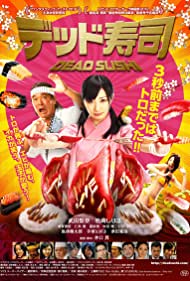 Watch Full Movie :Dead Sushi (2012)