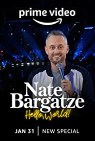 Watch Full Movie :Nate Bargatze Hello World (2023)