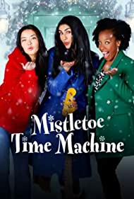 Watch Full Movie :Mistletoe Time Machine (2022)