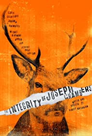 Watch Full Movie :The Integrity of Joseph Chambers (2022)