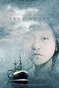 Watch Full Movie :True North (2006)
