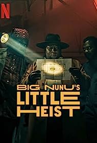 Watch Full Movie :Big Nunus Little Heist (2023)