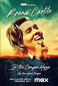 Watch Full Movie :Brandi Carlile In the Canyon Haze Live (2022)