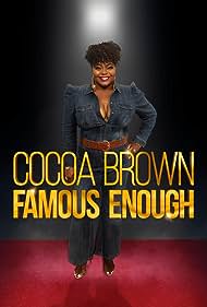 Watch Full Movie :Cocoa Brown Famous Enough (2022)