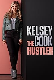 Watch Full Movie :Kelsey Cook The Hustler (2023)