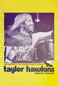 Watch Full Movie :Taylor Hawkins Tribute Concert (2022)