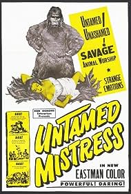 Watch Full Movie :Untamed Mistress (1956)