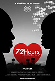 Watch Full Movie :72 Hours A Brooklyn Love Story (2016)
