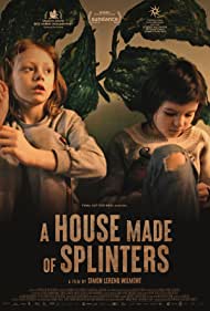 Watch Full Movie :A House Made of Splinters (2022)